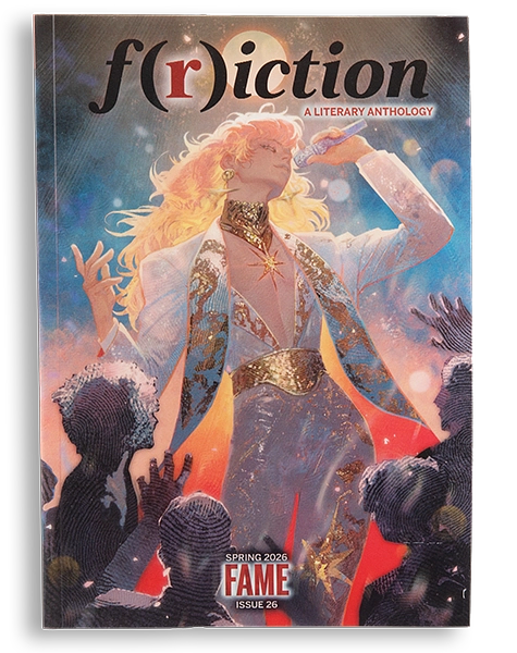 F(r)iction #26: Fame